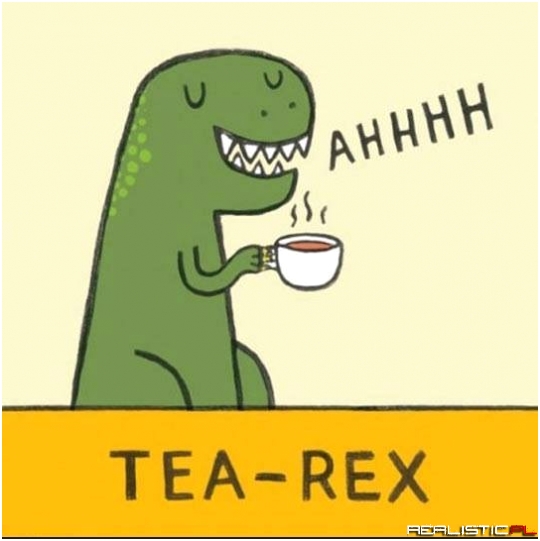 Tea Rex ;)