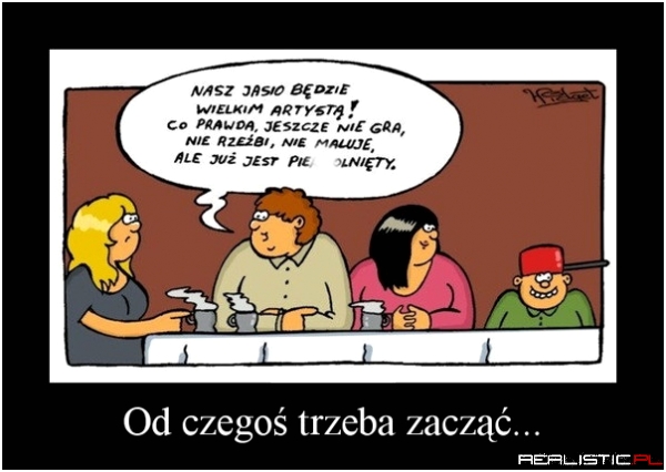 Od czegoś trzeba zacząć