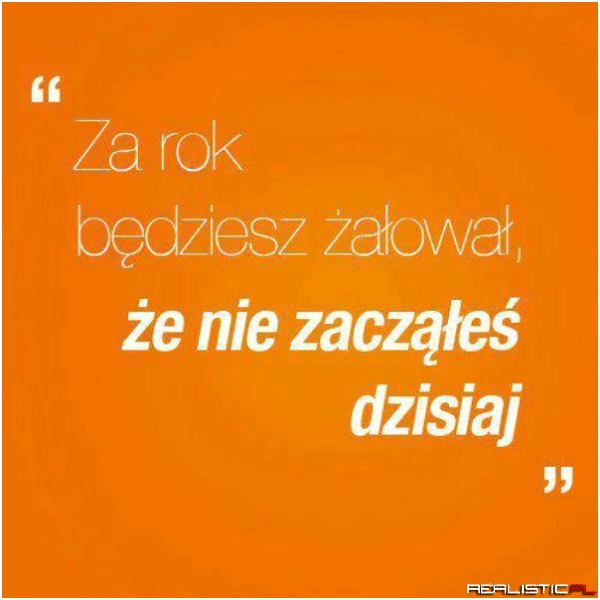 Bez wymówek! W przeciwnym razie...