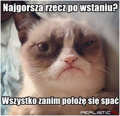 Najgorsza rzecz po wstaniu