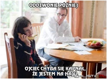 Oddzwonię później...