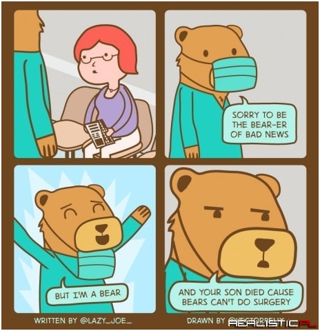 Sorry to be the bear