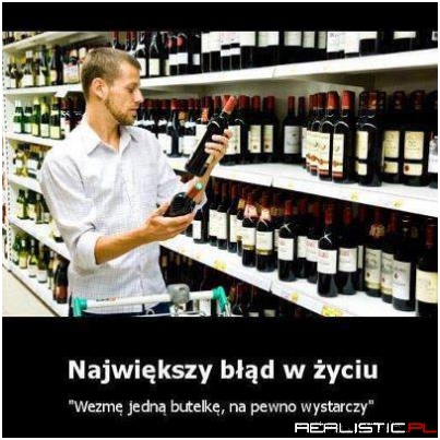 Największy błąd w życiu