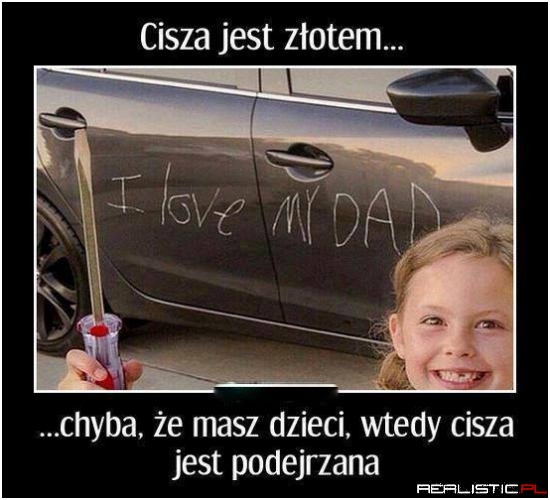 Cisza jest złotem...