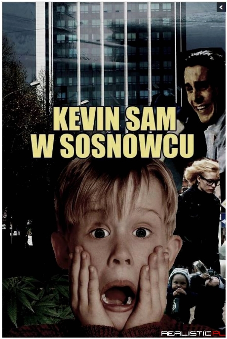 Kevin sam w Sosnowcu