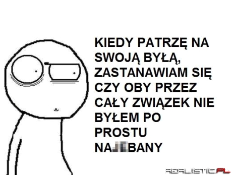 Kiedy patrzę...