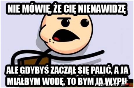 Nie mówię...