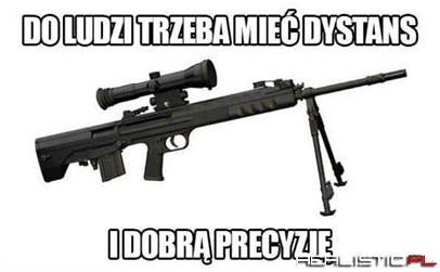 Do ludzi trzeba mieć dystans....